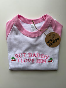 But Daddy I Love Him Cropped Tee